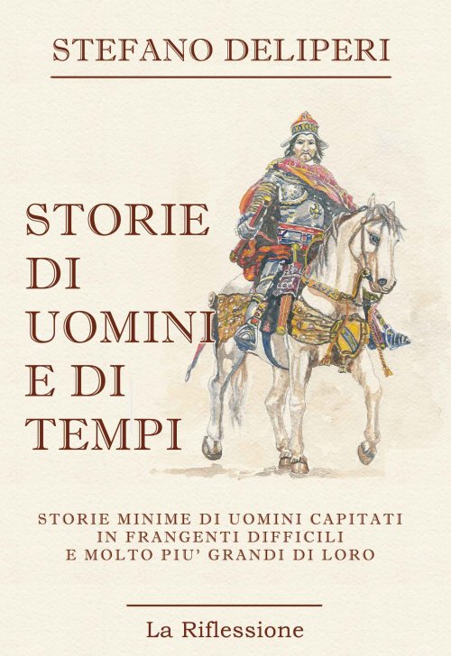 Storie di uomini e di tempi